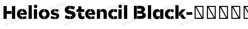 Helios Stencil Black字体转换
